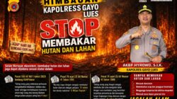 Cuaca Pancaroba Sangat Panas, Kapolres Gayo Lues Imbau Warga Waspada Karhutla